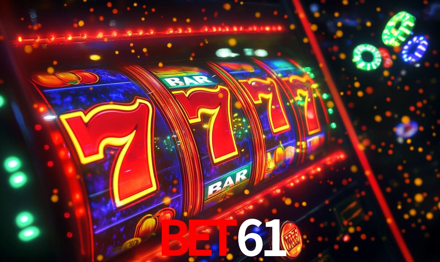 bet61: Seu Cassino Premiado com Pagamentos Rápidos